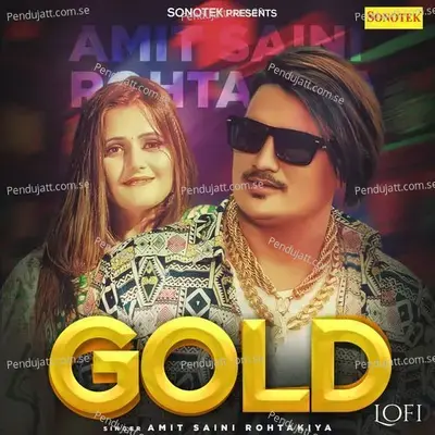 Gold Lofi - Amit Saini Rohtakiya album cover 