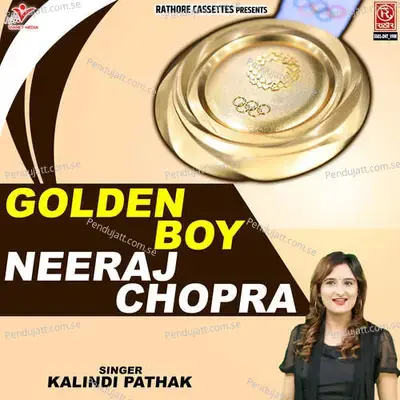 Golden Boy Neeraj Chopra - Kalindi Pathak album cover 