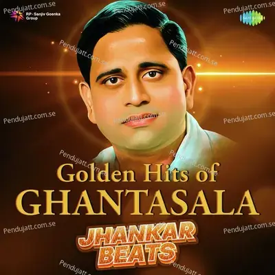 Janma Methithira - Jhankar Beats - Ghantasala album cover 