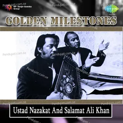 Ajori Badhavara - Ustad Nazakat Ali Khan album cover 