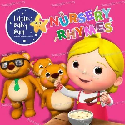 Goldilocks And The Three Bears - Little Baby Bum Nursery Rhyme Friends