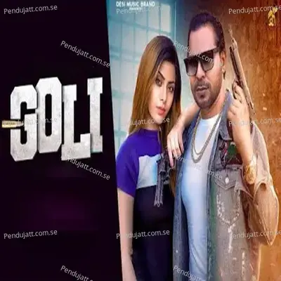 Goli - Masoom Sharma album cover 