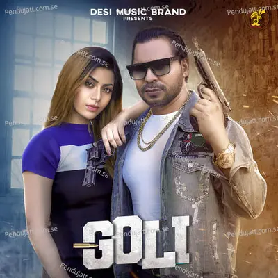 Goli - Masoom Sharma album cover 