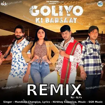 Goliyo Ki Barsaat  Remix 