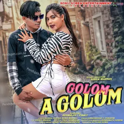 Golom A Golom - GANGADHAR BINDHANI album cover 