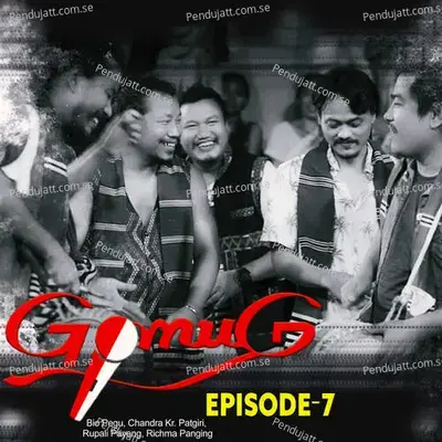Gomug Episode 7 - Bio Pegu album cover 