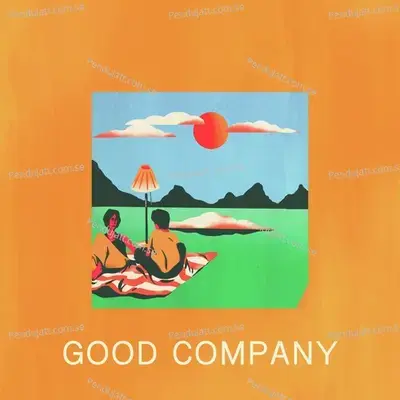 Good Company - Sos