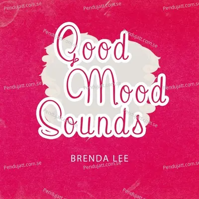 Good Mood Sounds - Brenda Lee cover album