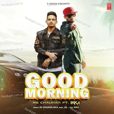 Good Morning - R S Chauhan album cover 