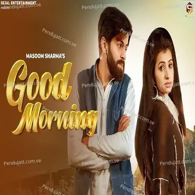 Good Morning - Masoom Sharma album cover 