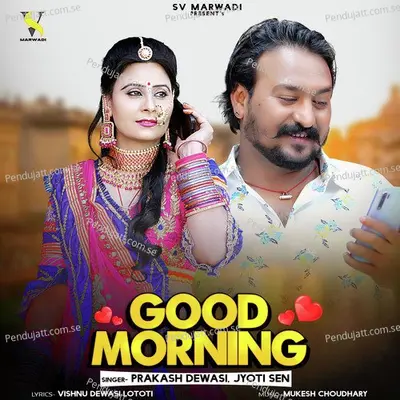 Good Morning - Prakash Dewasi album cover 