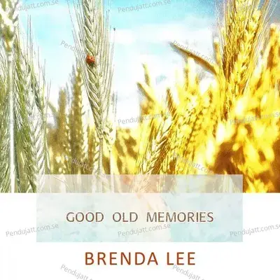 Good Old Memories - Brenda Lee cover album