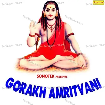 Gorakh Amritvani - Sonotek cover album