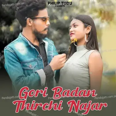 Gori Badan Thirchi Najar - Stephan Tudu album cover 