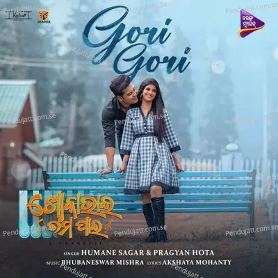 Gori Gori - Humane Sagar album cover 