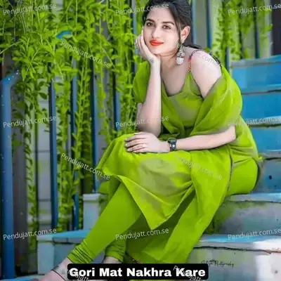 Gori Mat Nakhra Kare - Bhupendra Khatana album cover 