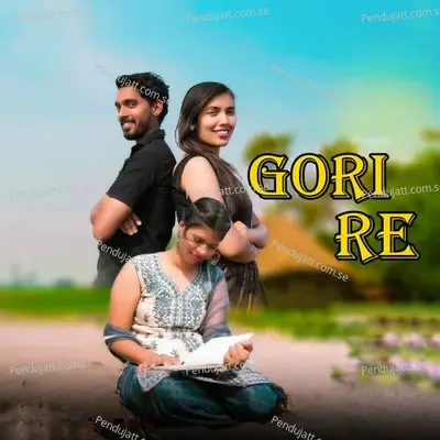 Gori Re - JP Chauhan album cover 