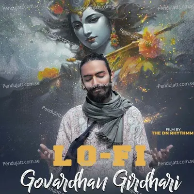 Govardhan Girdhari Lo-Fi - Ricky T GiftRulers album cover 