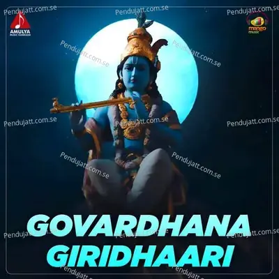 Govardhana Giridhaari - Sinduri Vishal album cover 