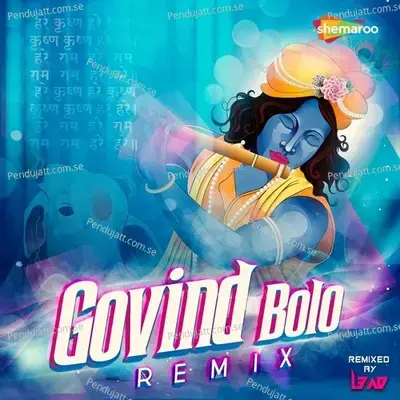 Govind Bolo - Remix - Tripti Shakya album cover 