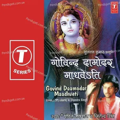 Govind Daamodar Maadhveti - Pandit Jasraj cover album