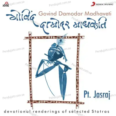 Govind Damodar Madhaveti - Pandit Jasraj album cover 