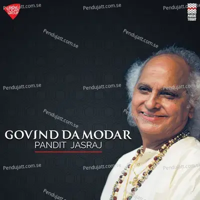Govind Damodar - Pandit Jasraj