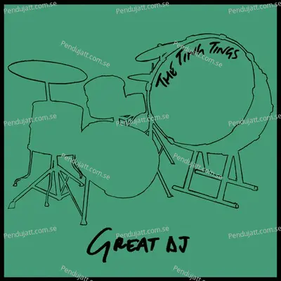 Great D j  039   - The Ting Tings