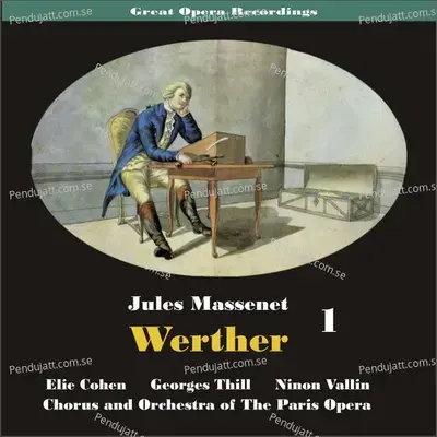 Werther: &Quot;Frere, Voyez!.... Du Gai Soleil&Quot; - Chorus album cover 