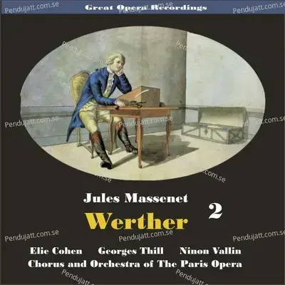 Werther: &Quot;Bonjour, Grande Soeur!... Mais Souffres-Tu&Quot; - Orchestra of The Paris Opera album cover 