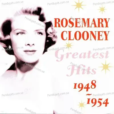 Greatest Hits 1948-1954 - Rosemary Clooney