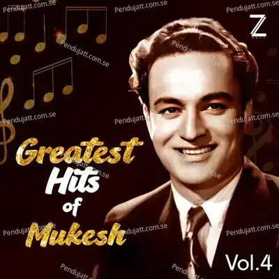 Sunaaun Kyaa Main Gam - Mukesh album cover 