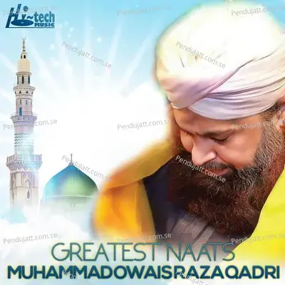 Allah Nabi Da Naam - Alhajj Muhammad Owais Raza Qadri album cover 