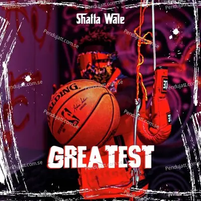 Greatest - Shatta Wale album cover 