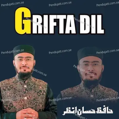 Grifta Dil - Hafiz Hassan Anzar album cover 