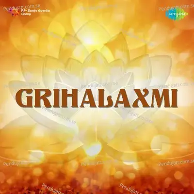 Grihalaxmi - Avinash Vyas cover album