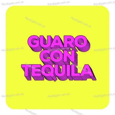 Guaro Con Tequila - Various Artists cover album