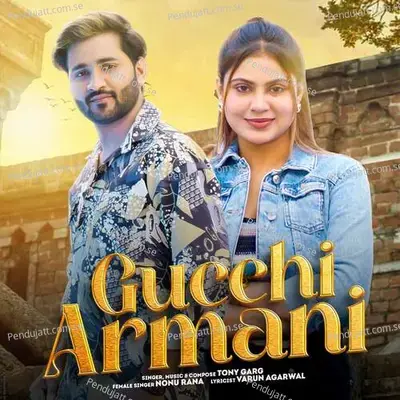 Gucchi Armani - Tony Garg album cover 