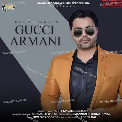 Gucci Armani - Happy Singh album cover 