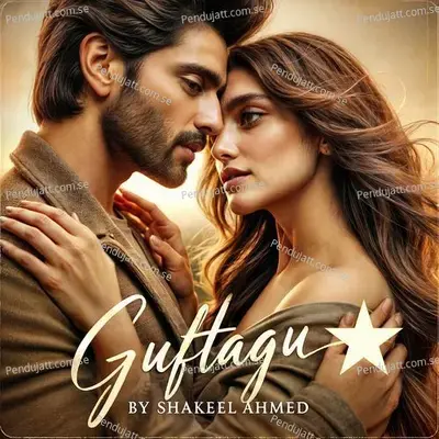 Guftagu - Shakeel Ahmed album cover 