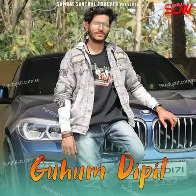 Guhum Dipil - Ashok Tudu album cover 