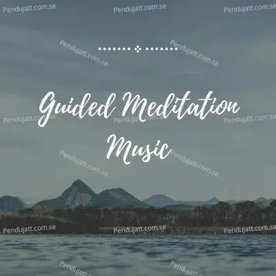 Guided Meditation Music - Lakhan Hire album cover 