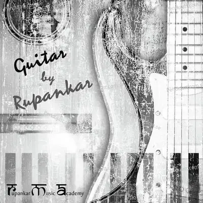 Guitar - Rupankar Bagchi album cover 