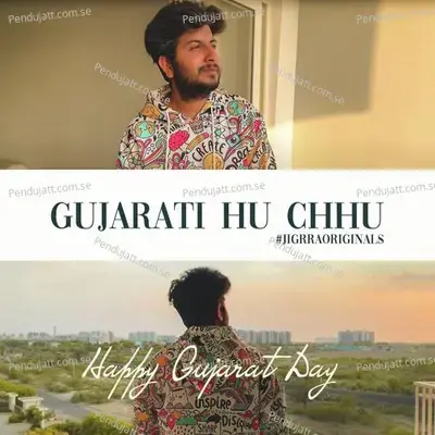 Gujarati Hu Chhu - Jigardan Gadhavi album cover 