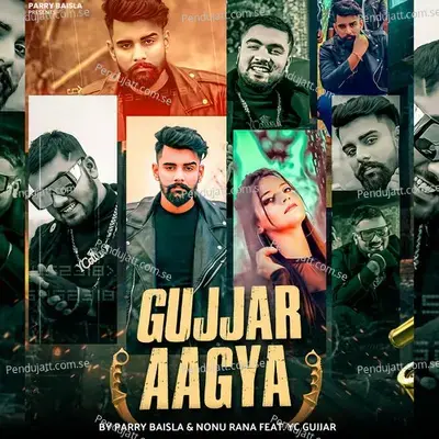 Gujjar Aagya By Parry Baisla  Amp  Nonu Rana - Nonu Rana album cover 