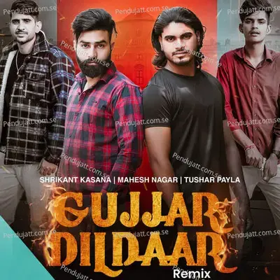 Gujjar Dildaar Remix - Shrikant kasana album cover 