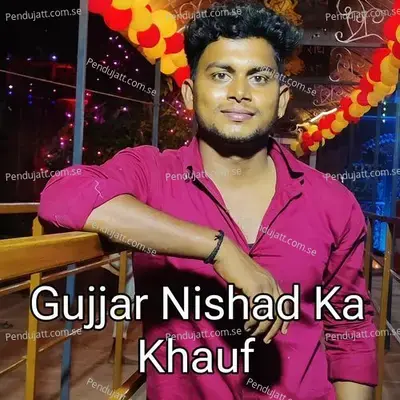 Gujjar Nishad Ka Khauf - Basant Nishad album cover 