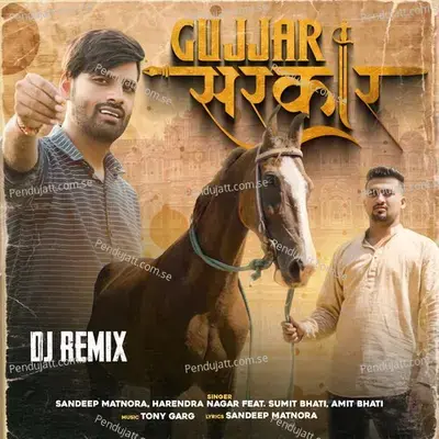 Gujjar Sarkar - Sandeep Matnora album cover 