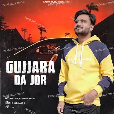 Gujjara Da Jor - Akash Bhamla album cover 