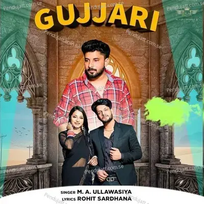 Gujjari - M. A. Ullawasiya album cover 